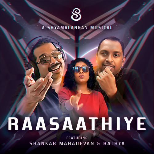 Shyamalangan feat. Shankar Mahadeven, Rathya : Raasaathiye
